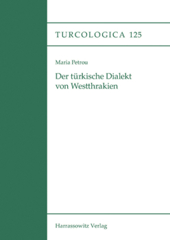 Hardcover Der Turkische Dialekt Von Westthrakien [German] Book