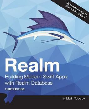 Paperback Realm: Building Modern Swift Apps with Realm Database Book