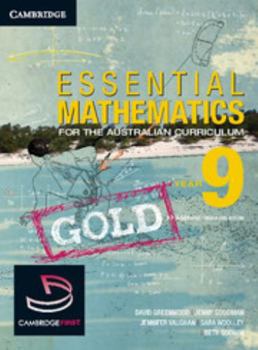 Paperback Essential Mathematics Gold for the Australian Curriculum Year 9 and Cambridge Hotmaths Gold Book
