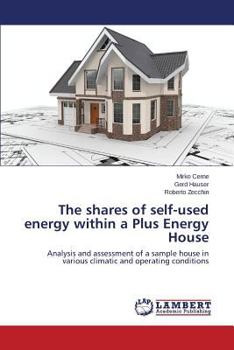 Paperback The Shares of Self-Used Energy Within a Plus Energy House Book