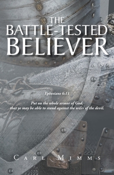 Paperback The Battle-Tested Believer Book
