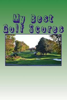 Paperback My Best Golf Scores Book