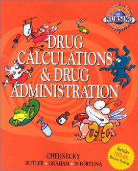 Paperback Real World Nursing Survival Guide: Drug Calculation and Drug Administration Book