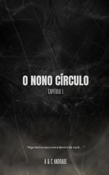 Paperback O Nono Círculo: Capítulo I [Portuguese] Book