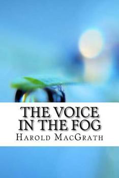 Paperback The Voice in the Fog Book