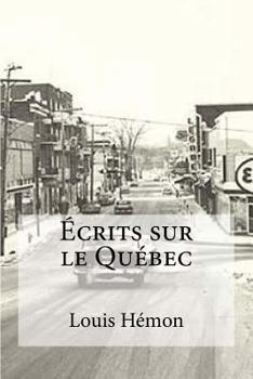 Paperback Ecrits sur le Quebec [French] Book