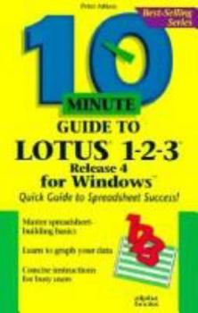 Paperback 10 Minute Guide to Lotus 1-2-3: Release 4 for Windows Book