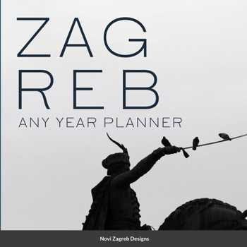 Paperback Zagreb: Any year planner Book