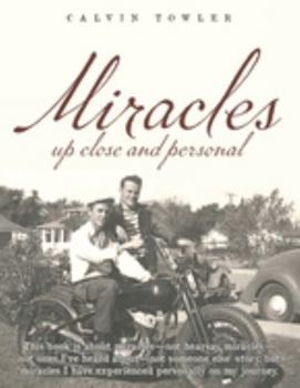 Paperback Miracles: Up Close and Personal Book