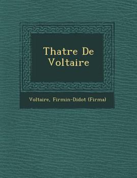 Paperback Th Atre de Voltaire [French] Book