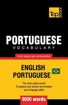 Paperback Portuguese vocabulary for English speakers - English-Portuguese - 9000 words: Brazilian Portuguese Book