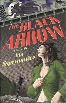 Paperback The Black Arrow: A Tale of the Resistance Book