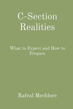 Paperback C-Section Realities: What to Expect and How to Prepare Book