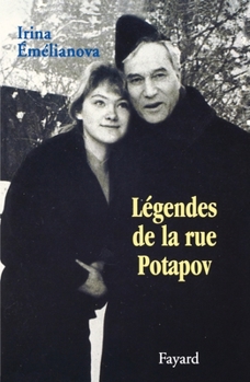 Paperback Légendes de la rue Potapov [French] Book