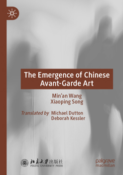 Paperback The Emergence of Chinese Avant-Garde Art Book