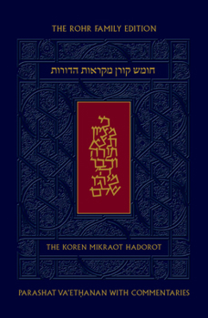 Koren Mikraot Hadorot, V39: Va'ethanan
