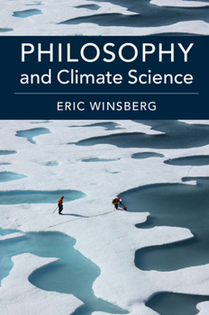 Hardcover Philosophy and Climate Science Book