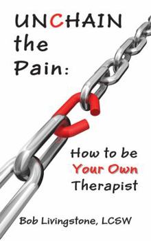 Paperback Unchain the Pain Book
