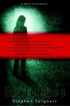 Hardcover Dialogues: A Novel of Suspense Book