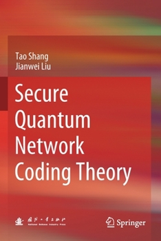 Paperback Secure Quantum Network Coding Theory Book