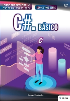 Paperback Conoce todo sobre C #. Básico [Spanish] Book