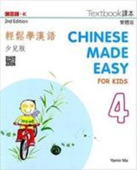 Paperback Chinese Made Easy for Kids 2nd Ed (Traditional) Textbook 4 [Chinese] Book