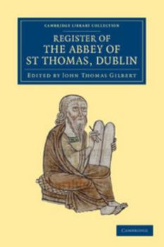 Paperback Register of the Abbey of St Thomas, Dublin Book