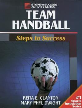 Paperback Team Handball: Steps to Success (Steps to Success Sports) Book