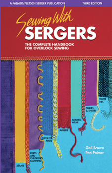 Paperback Sewing with Sergers: The Complete Handbook for Overlock Sewing Book