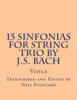 Paperback 15 Sinfonias for String Trio by J.S. Bach (Viola): Viola Book