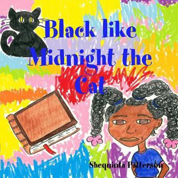 Paperback Black like Midnight the Cat Book