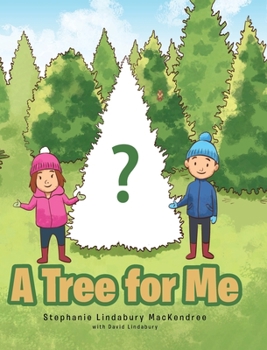 Hardcover A Tree for Me Book