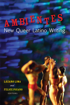 Paperback Ambientes: New Queer Latino Writing Book