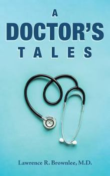 Paperback A Doctor's Tales Book