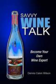 Paperback Savvy Wine Talk Book