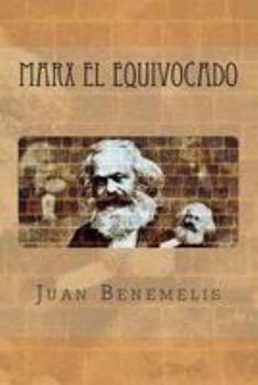 Paperback Marx el equivocado [Spanish] Book
