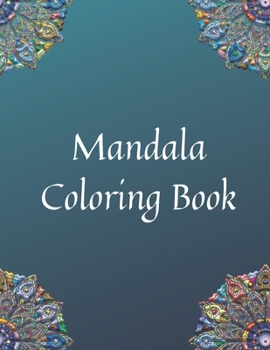 Paperback Mandala Coloring Book: Relaxing Coloring Book for Adults Book