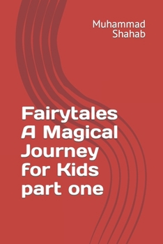 Paperback Fairytales A Magical Journey for Kids part one Book