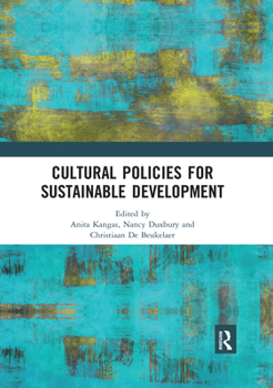 Paperback Cultural Policies for Sustainable Development Book