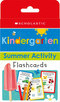 Cards Kindergarten Summer Activity Flashcards (Preparing for Kindergarten): Scholastic Early Learners (Flashcards) Book