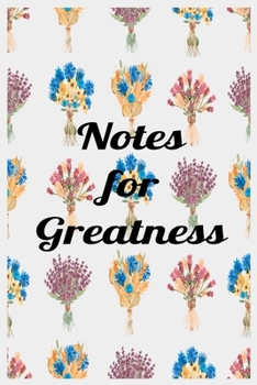 Paperback Notes for Greatness: Lined Notebook 6x9 inches Book