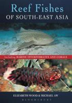 Paperback Reef Fishes of South-East Asia Book