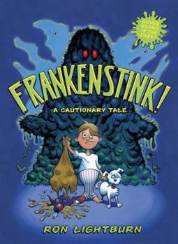Hardcover Frankenstink!: Garbage Gone Bad Book