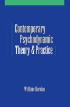 Paperback Contemporary Psychodynamic Theory and Practice: Toward a Critical Pluralism Book