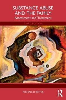 Paperback Substance Abuse and the Family: Assessment and Treatment Book
