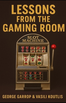 Paperback Lessons from the Gaming Room Book