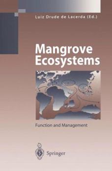 Paperback Mangrove Ecosystems: Function and Management Book