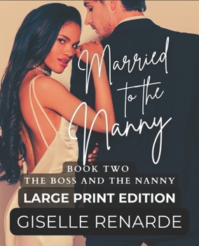 Paperback Married to the Nanny Large Print Edition Book