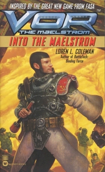 Into the Maelstrom - Book #1 of the Vor: The Maelstrom