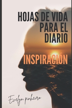 Paperback Hojas de vida para inspiraciones diarias [Spanish] Book